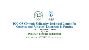 Pakistan NOC holds Olympic Solidarity technical course in fencing