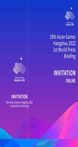 Hangzhou 2022 announces dates for 19th Asian Games World Press Briefing